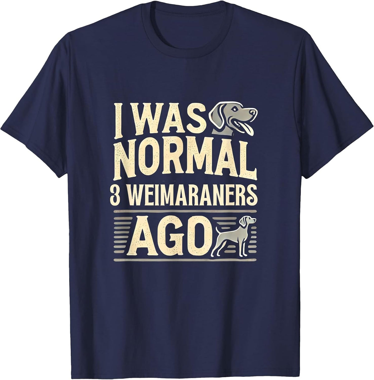 Weimaraner Lover Weimaraners Weimaraner T-Shirt - Navy Blue