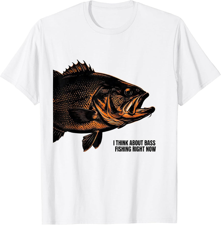 Men's I Think About Bass Fishing Right Now Funny Bass Angler Gift T-Shirt - White