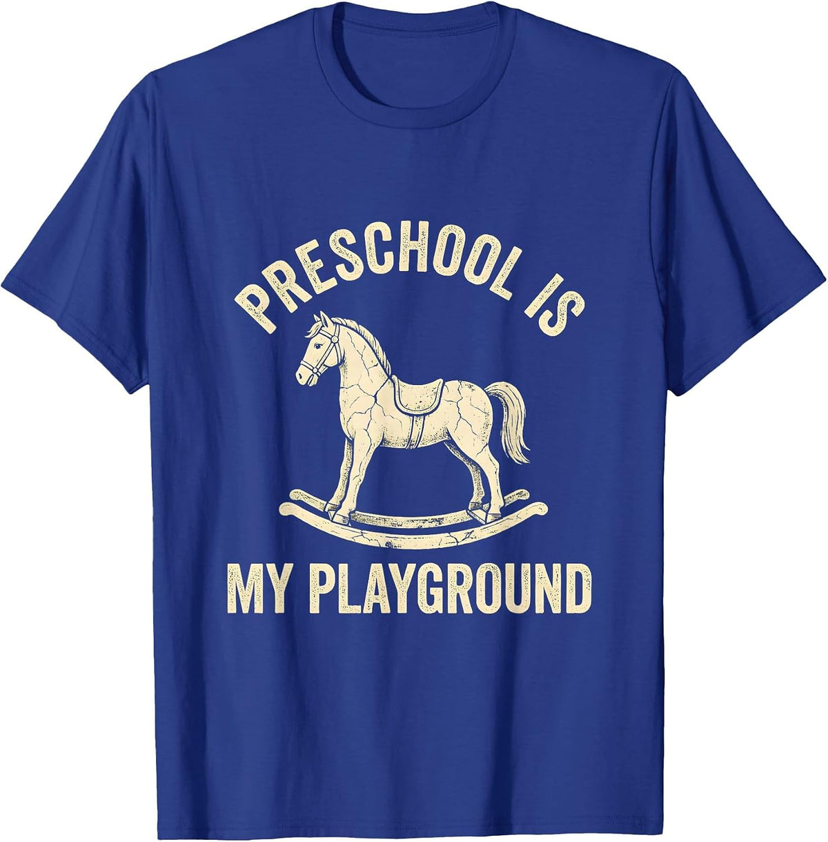 Men's Preschool Is My Playground Teacher Design T-Shirt - Royal Blue