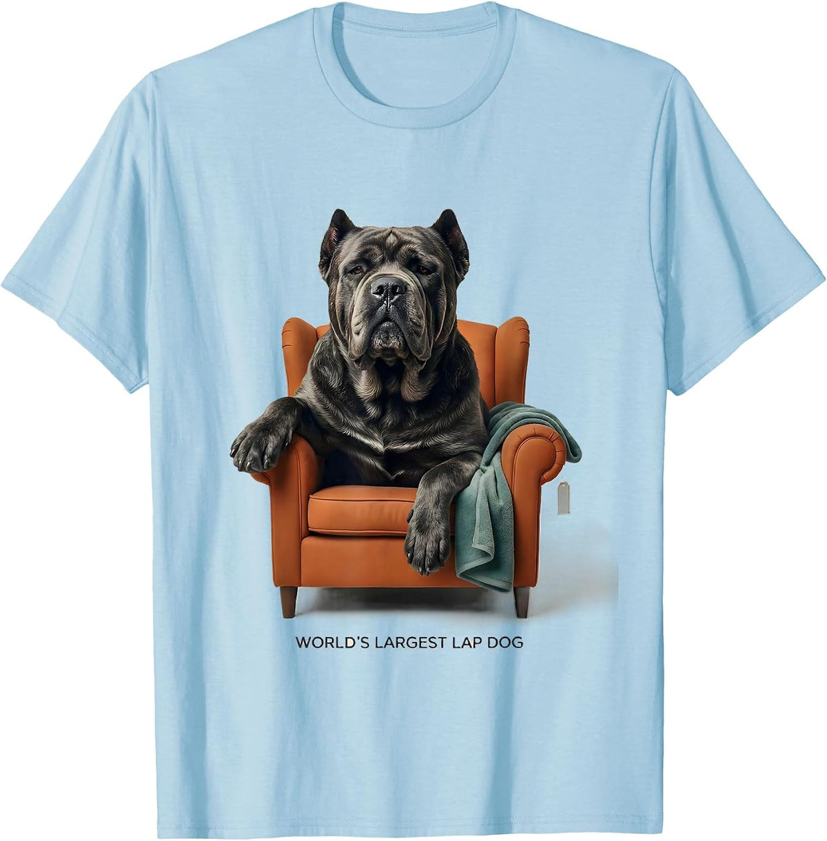Men's World's Largest Lap Dog Funny Cane Corso Dog Owner Breed T-Shirt - Baby Blue