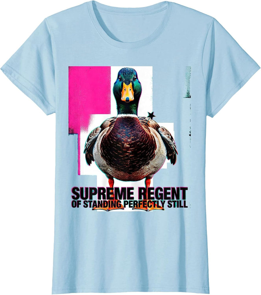 Women's Supreme Regent of Standing Perfectly Still Funny Duck T-Shirt - Baby Blue