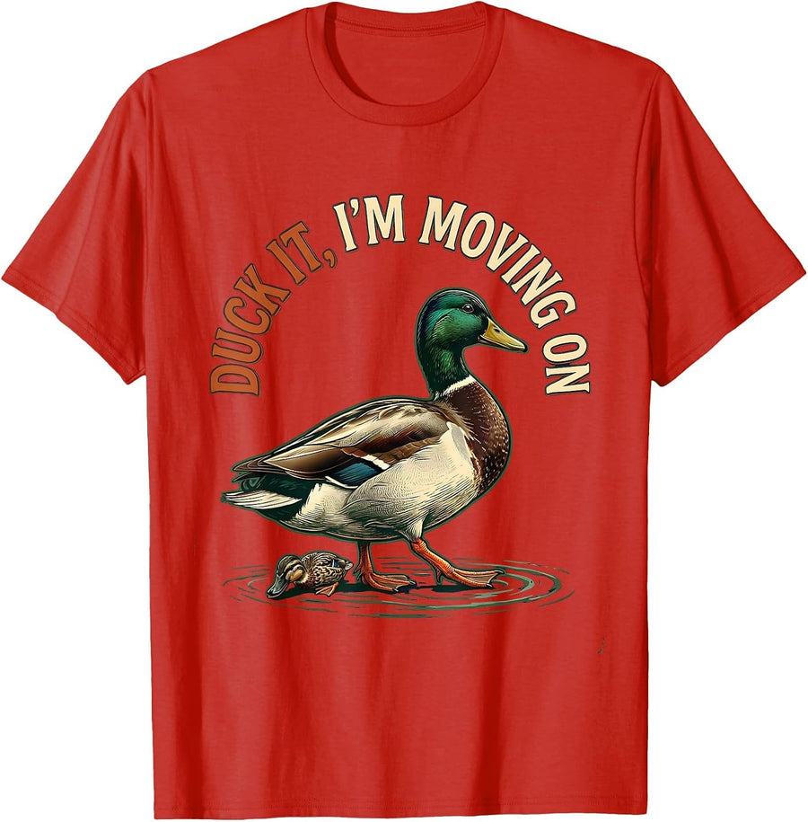 Men's Duck It, I'm Moving On Vintage Duck Hunter Humor Gift T-Shirt - Red