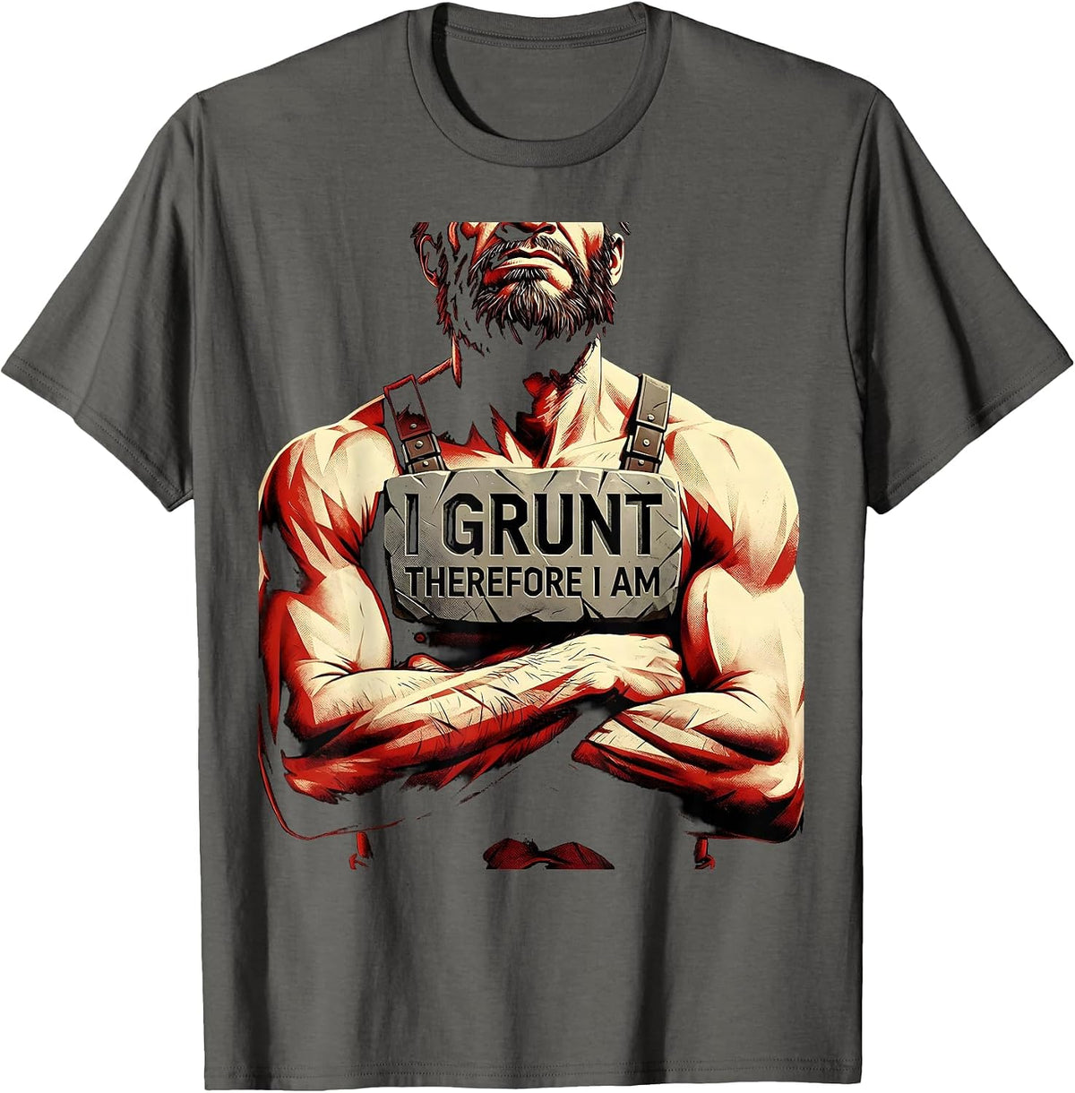 Men's I Grunt Therefore I Am Funny Philosophy Design T-Shirt - Asphalt Grey