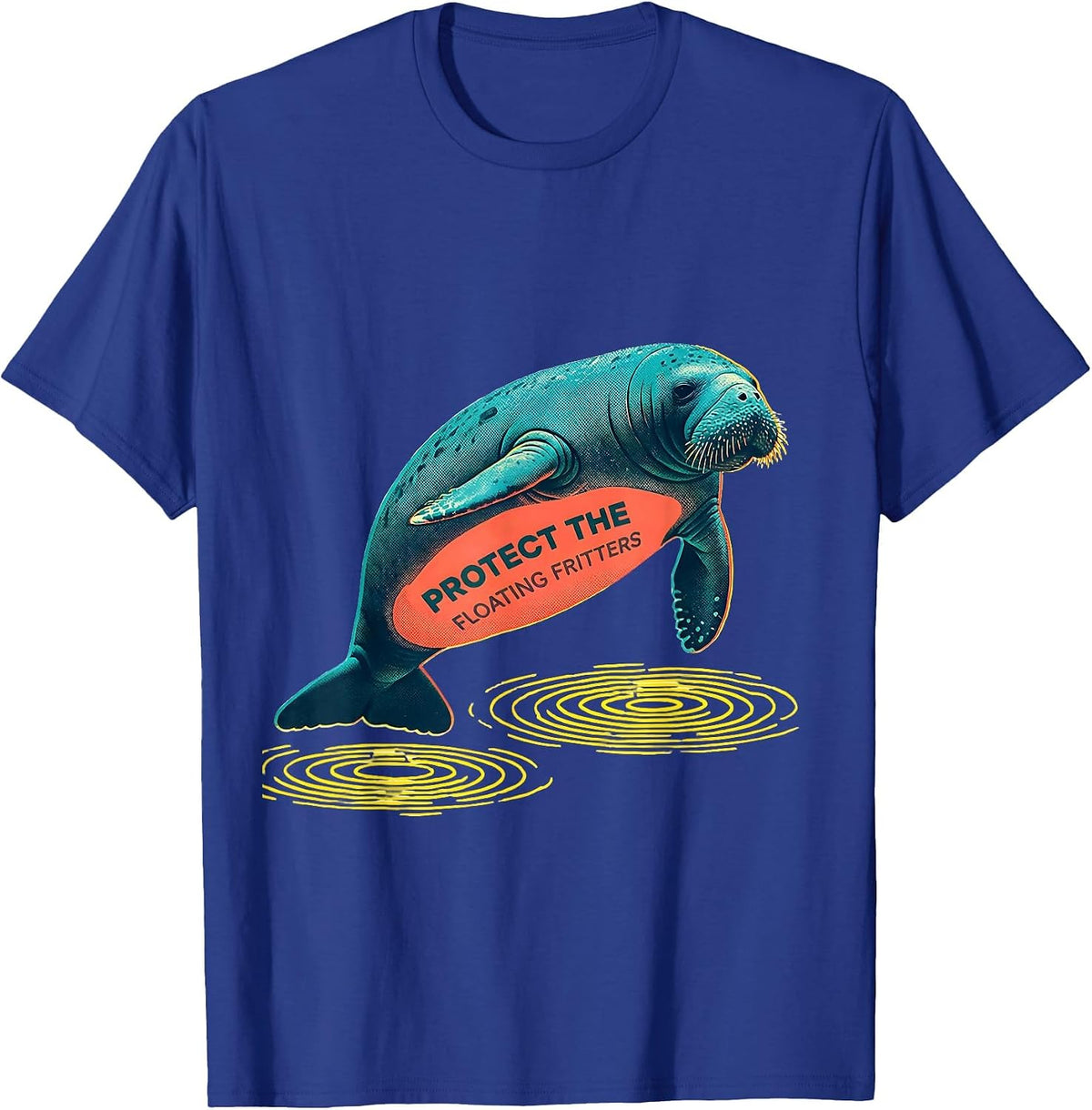 Men's Protect The Floating Fritters Funny Manatee Lover Florida T-Shirt - Royal Blue