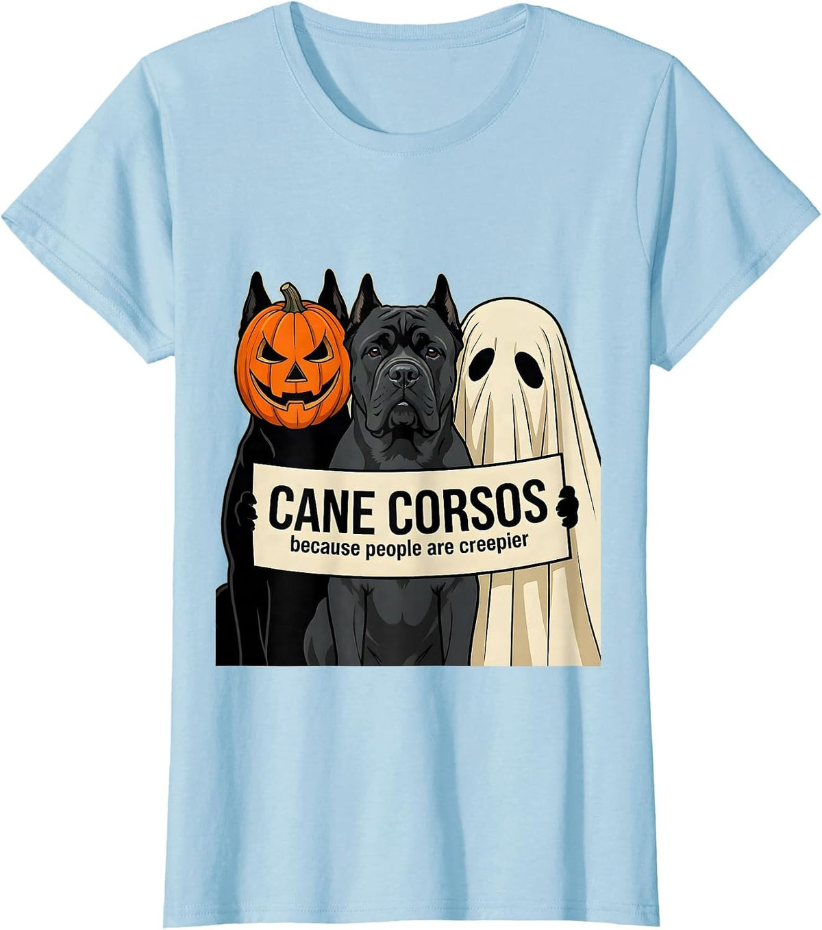 Cane Corsos, because people are creepier Halloween T-Shirt - Baby Blue