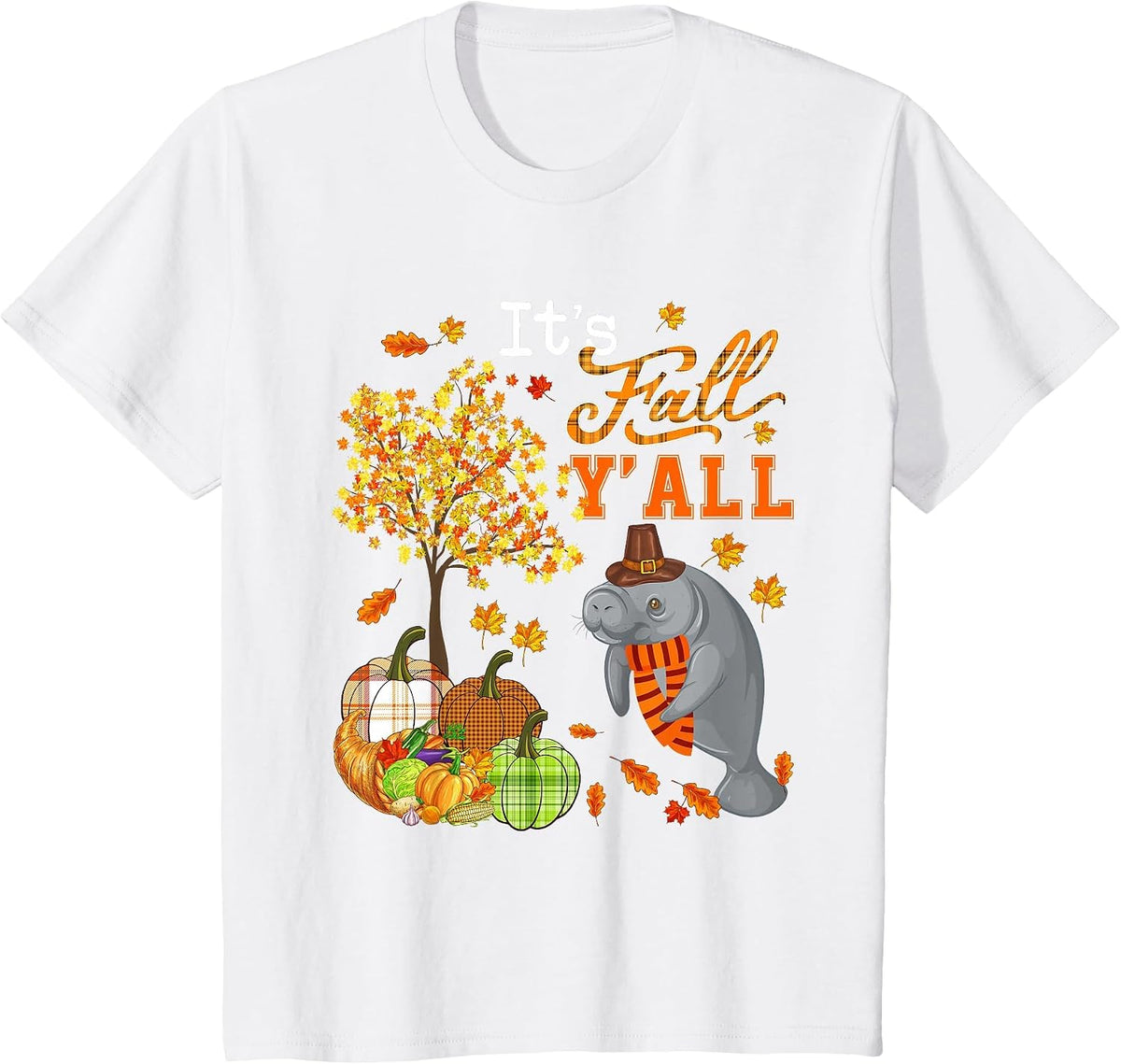 It's Autumn Y'all Thanksgiving Manatee Fall Tree Pumpkins T-Shirt - White