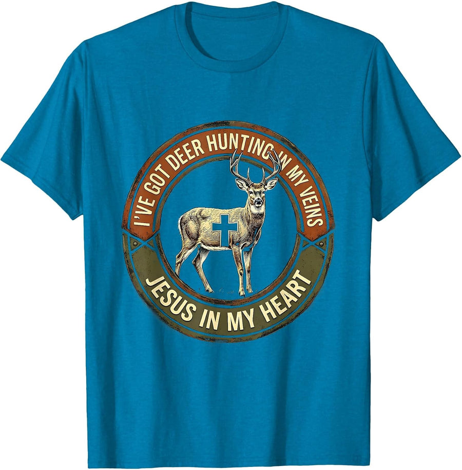 I've Got Deer Hunting In My Veins And Jesus In My Heart T-Shirt - Sapphire Blue