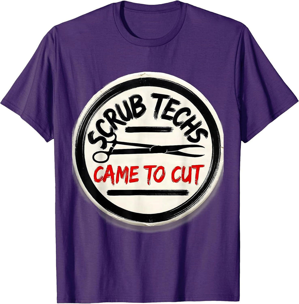 Scrub Techs Came To Cut Funny Surgical Tech Occupational T-Shirt - Purple