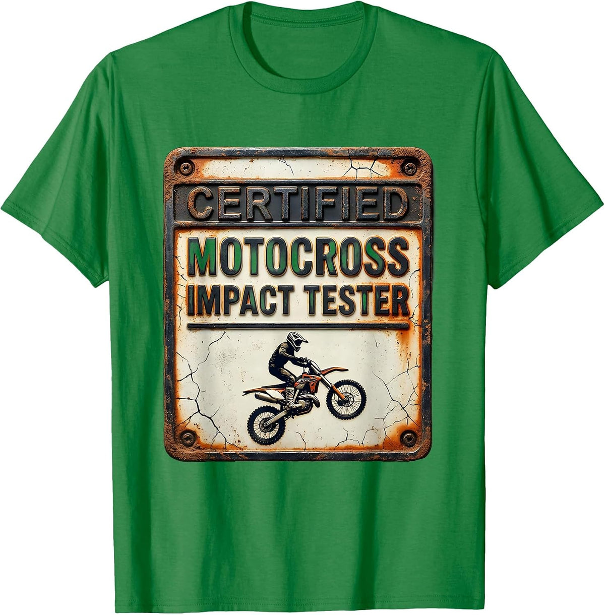 Men's Certified Motocross Impact Tester Distressed Dirt Bike Humor T-Shirt - Kelly Green