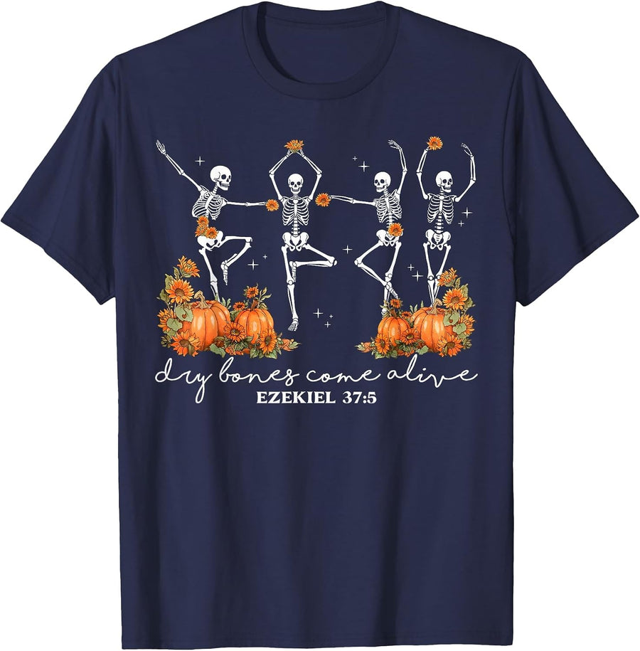 Funny Dry Bones Come Alive Ezekiel 37:5 Ballet Skeleton Fall T-Shirt - Navy Blue