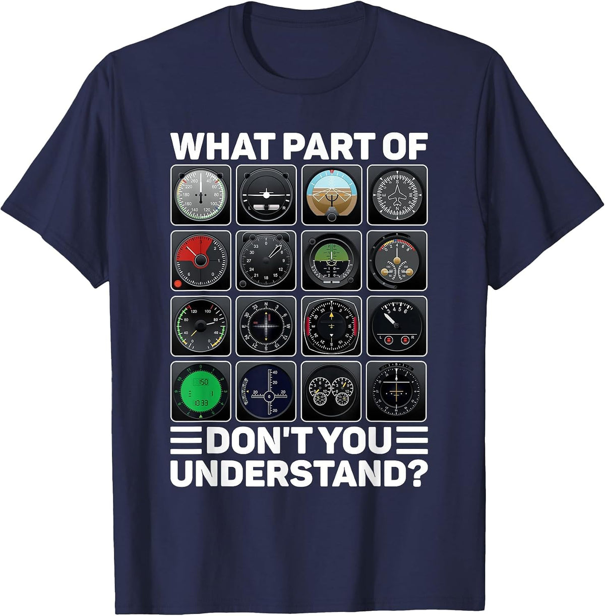 Airline Aircraft Airplane Pilot Tools Instruments Indicators T-Shirt - Navy Blue