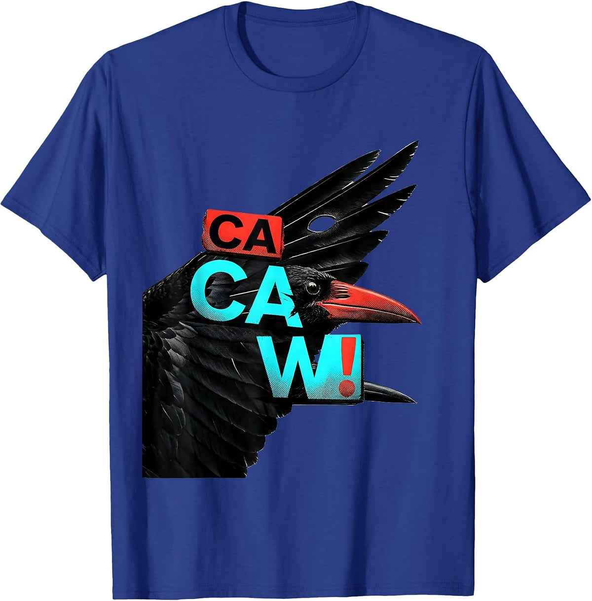 Ca Caw! Funny Crow F-Caw-F Raven Dark Humor Gothic T-Shirt - Royal Blue