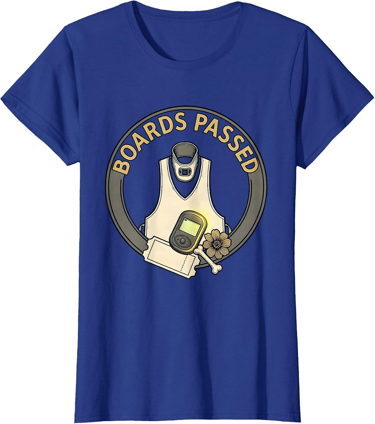 Women's Boards Passed Funny Radiologic Technologist Rad Tech Humor T-Shirt - Royal Blue