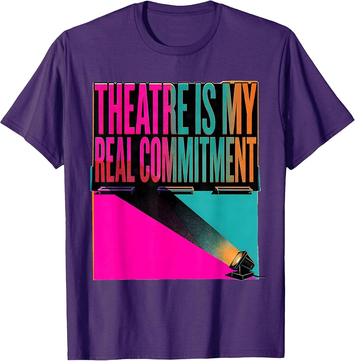 Theatre Is My Real Commitment Funny Theatre Kid Musical Life T-Shirt - Purple