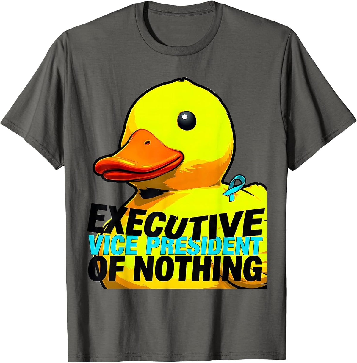 Men's Executive Vice President of Nothing Funny Duck Novelty Humor T-Shirt - Asphalt Grey