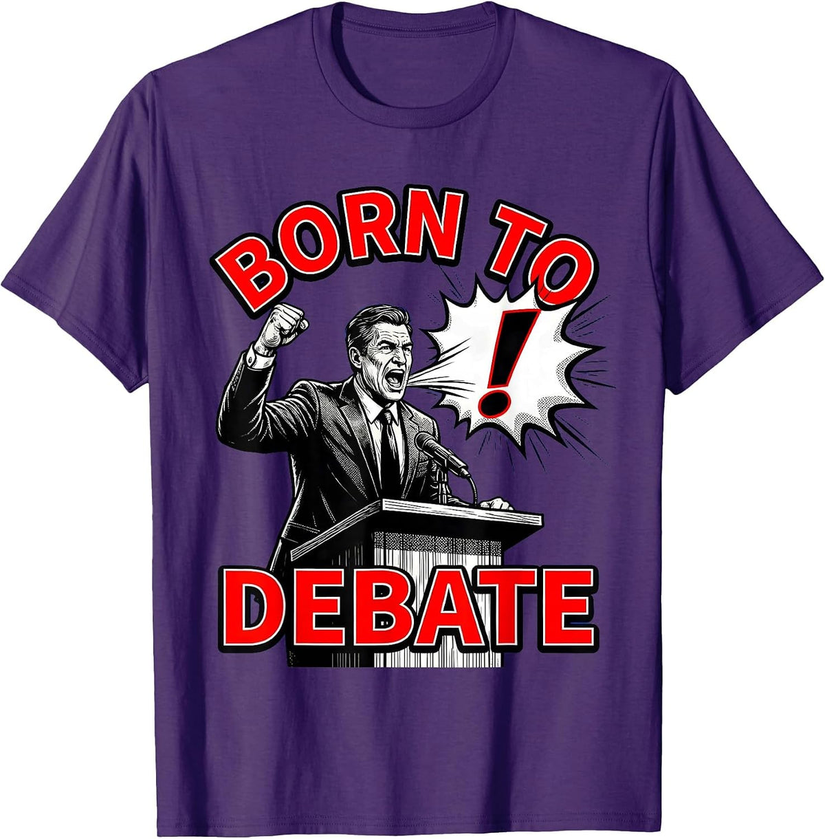 Born to Debate Master Debater Design T-Shirt - Purple