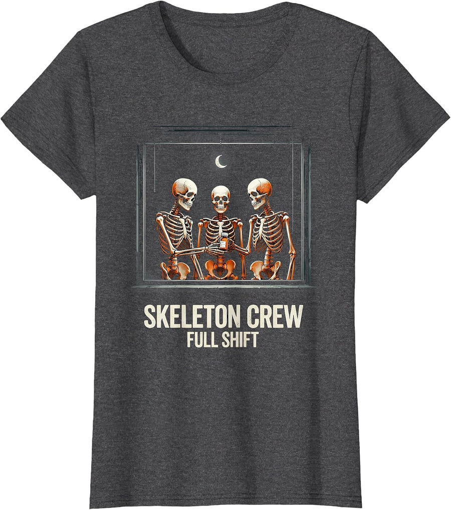 Women's Skeleton Crew, Full Shift Funny Pharmacy Tech Halloween T-Shirt - Dark Heather Grey