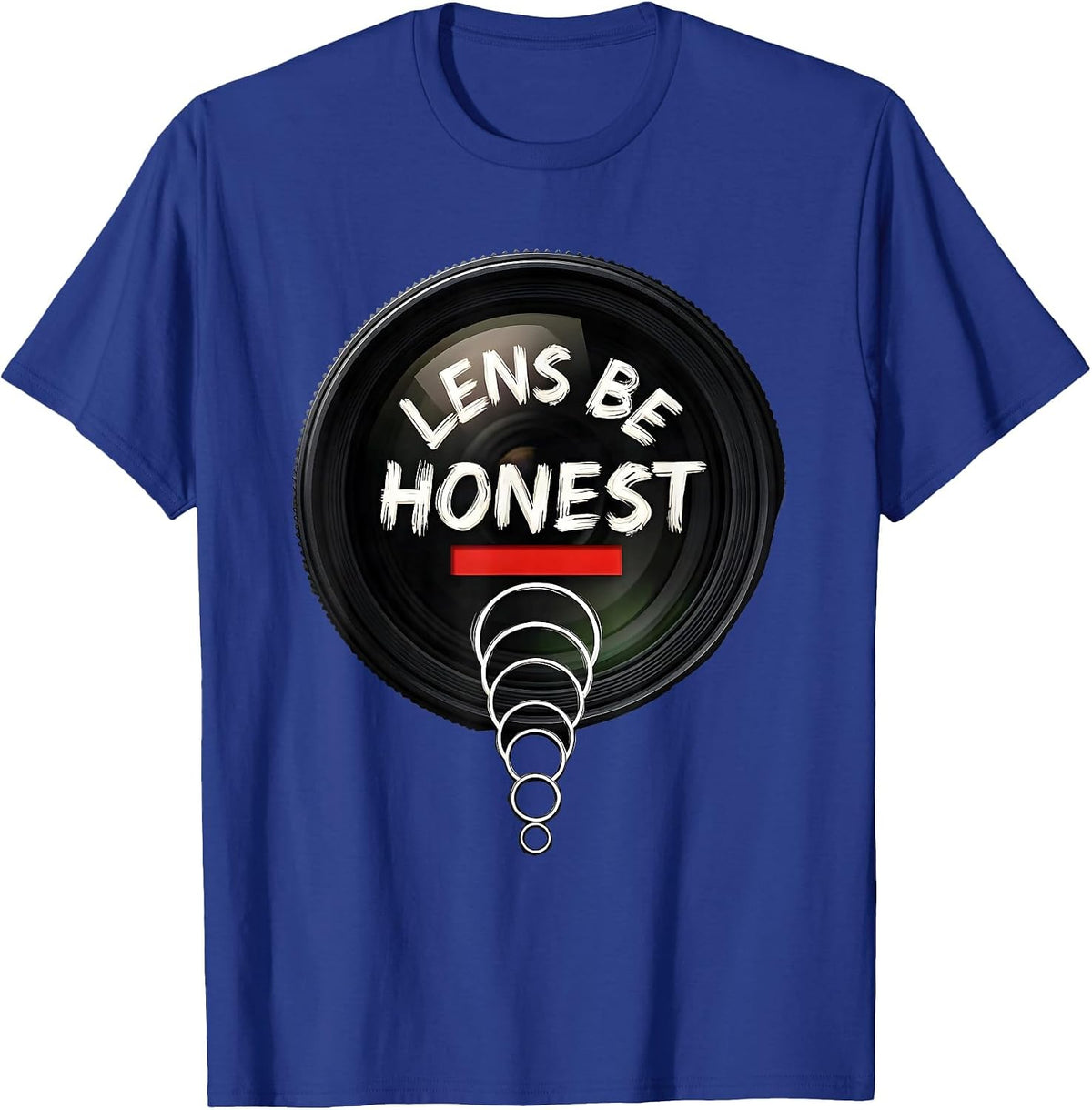 Lens Be Honest Sign Painter Whimsical Optometrist Eye Doctor T-Shirt - Royal Blue