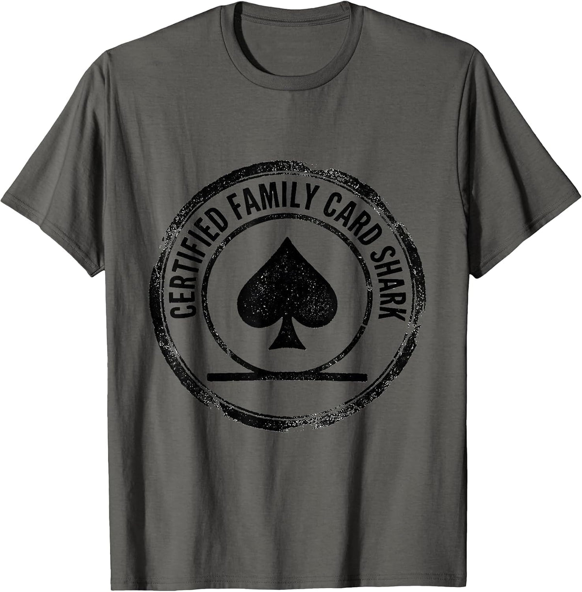 Certified Family Card Shark Funny Gambler Poker Player Humor T-Shirt - Asphalt Grey