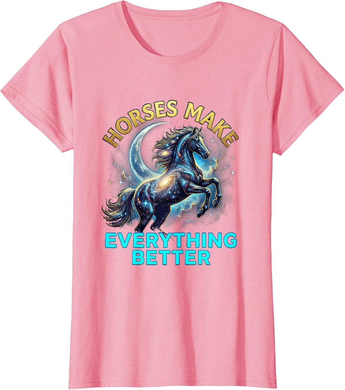 Horses Make Everything Better Equestrian Design T-Shirt, Women, Pink, XX-Large - As Pictured