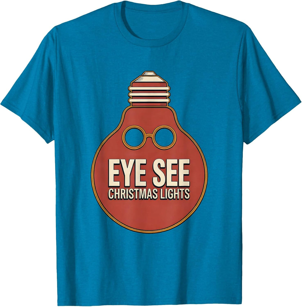 Eye See Christmas Lights Wood Type Letterpress Optometrist T-Shirt - Sapphire Blue