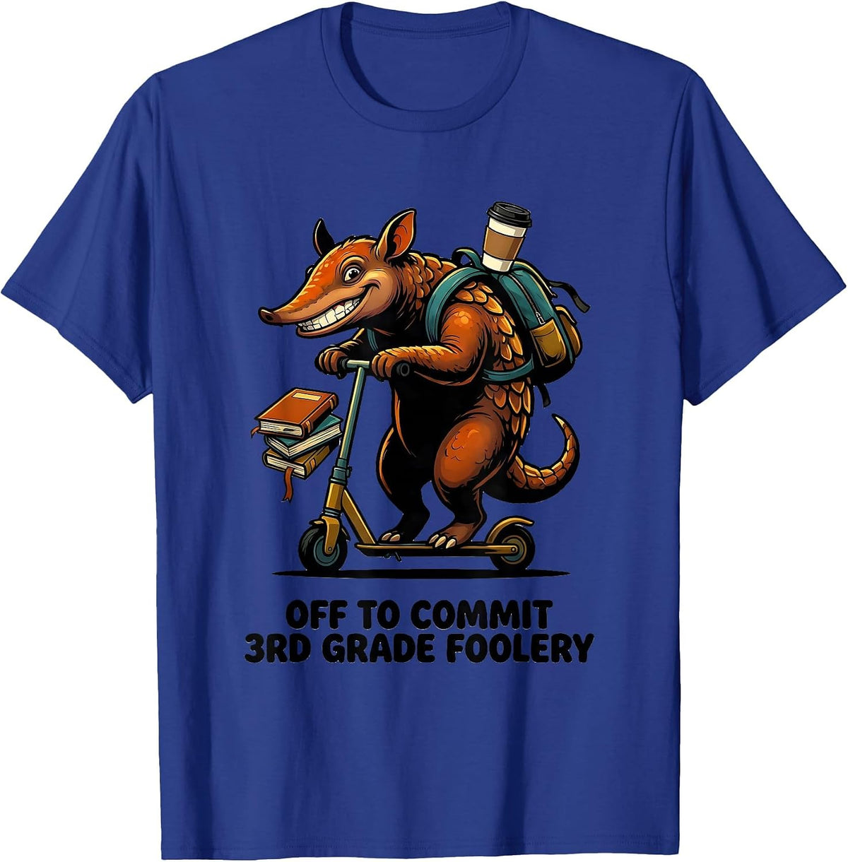 Off To Commit 3rd Grade Foolery Cartoon Teacher Humor T-Shirt - Royal Blue