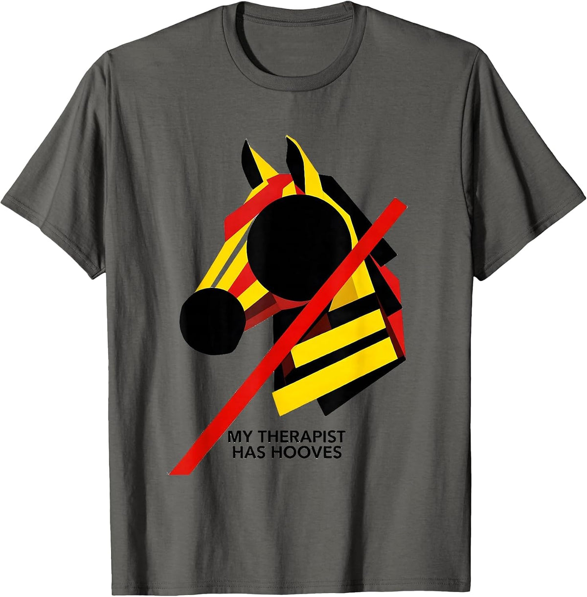 My Therapist Has Hooves Horse Lover Design T-Shirt - Asphalt Grey