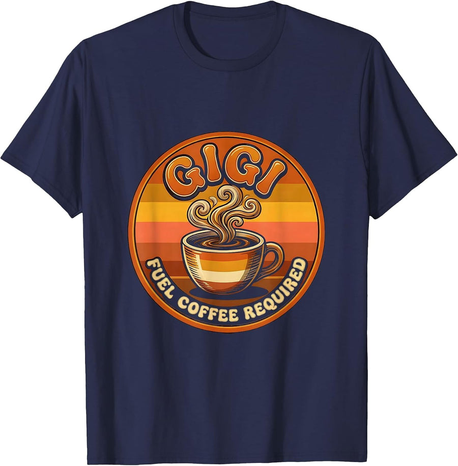 Gigi Fuel Coffee Required Funny Design T-Shirt - Navy Blue