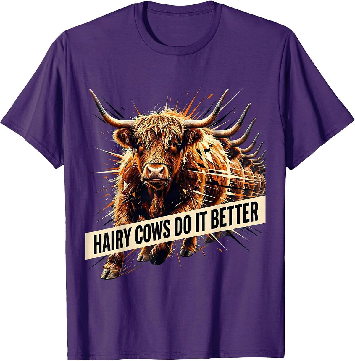 Hairy Cows Do It Better Highland Cow Design T-Shirt - Purple