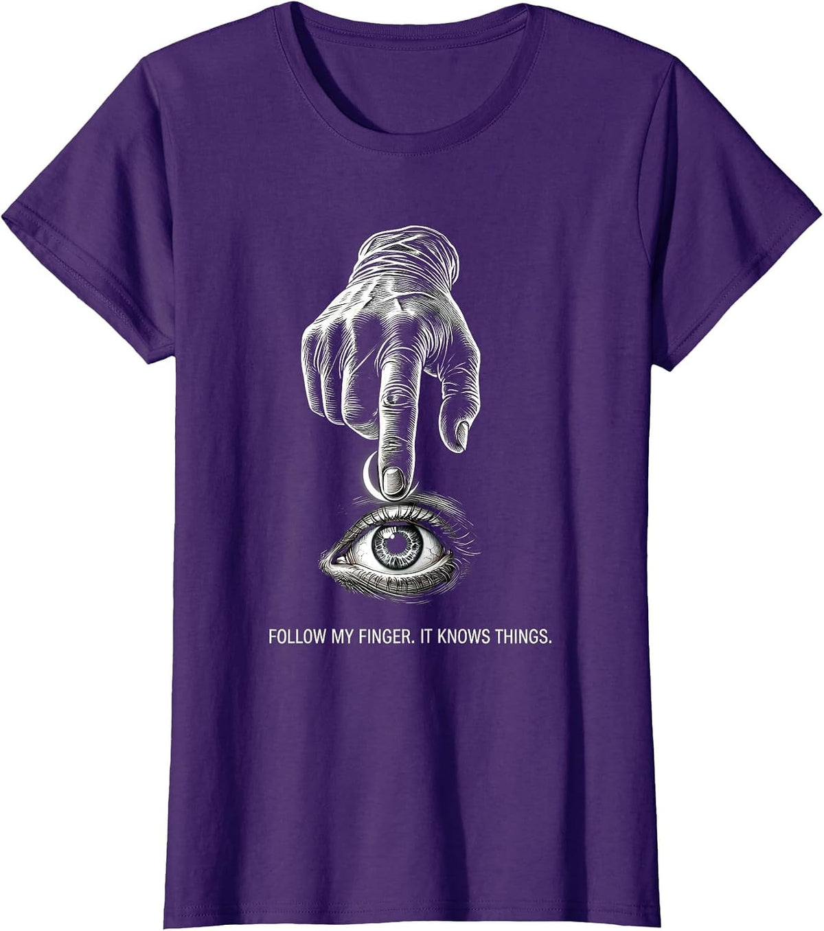 Women's Follow My Finger It Knows Things Funny Optometrist Halloween T-Shirt - Purple