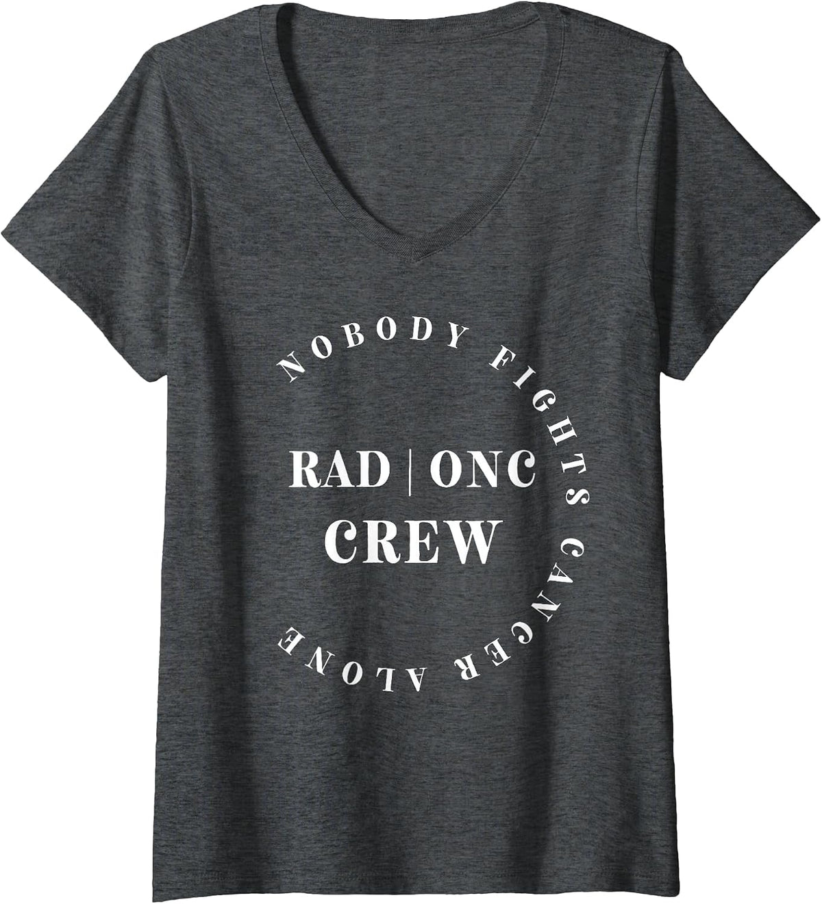 Women's Oncology Radiation Nurse Crew Tee Pediatric Hem/Onc Doctor V-Neck T-Shirt - Dark Heather Grey