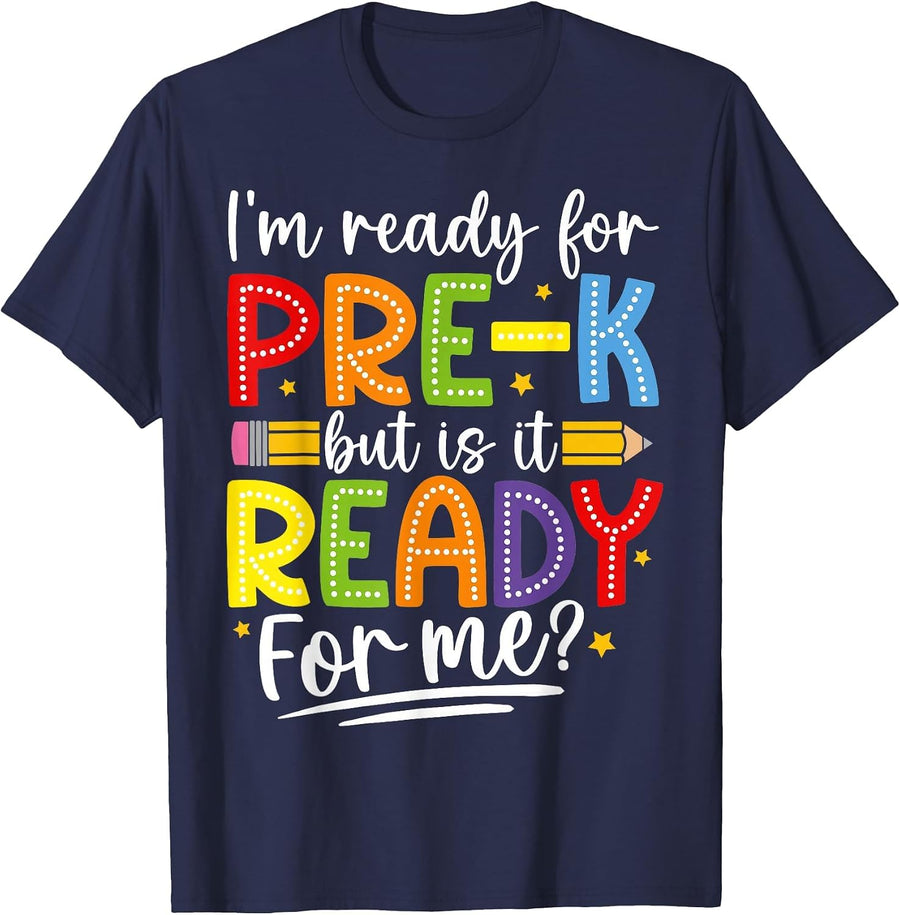 I'm Ready for Pre-K But is It Ready for Me Preschool Kids T-Shirt - Navy Blue
