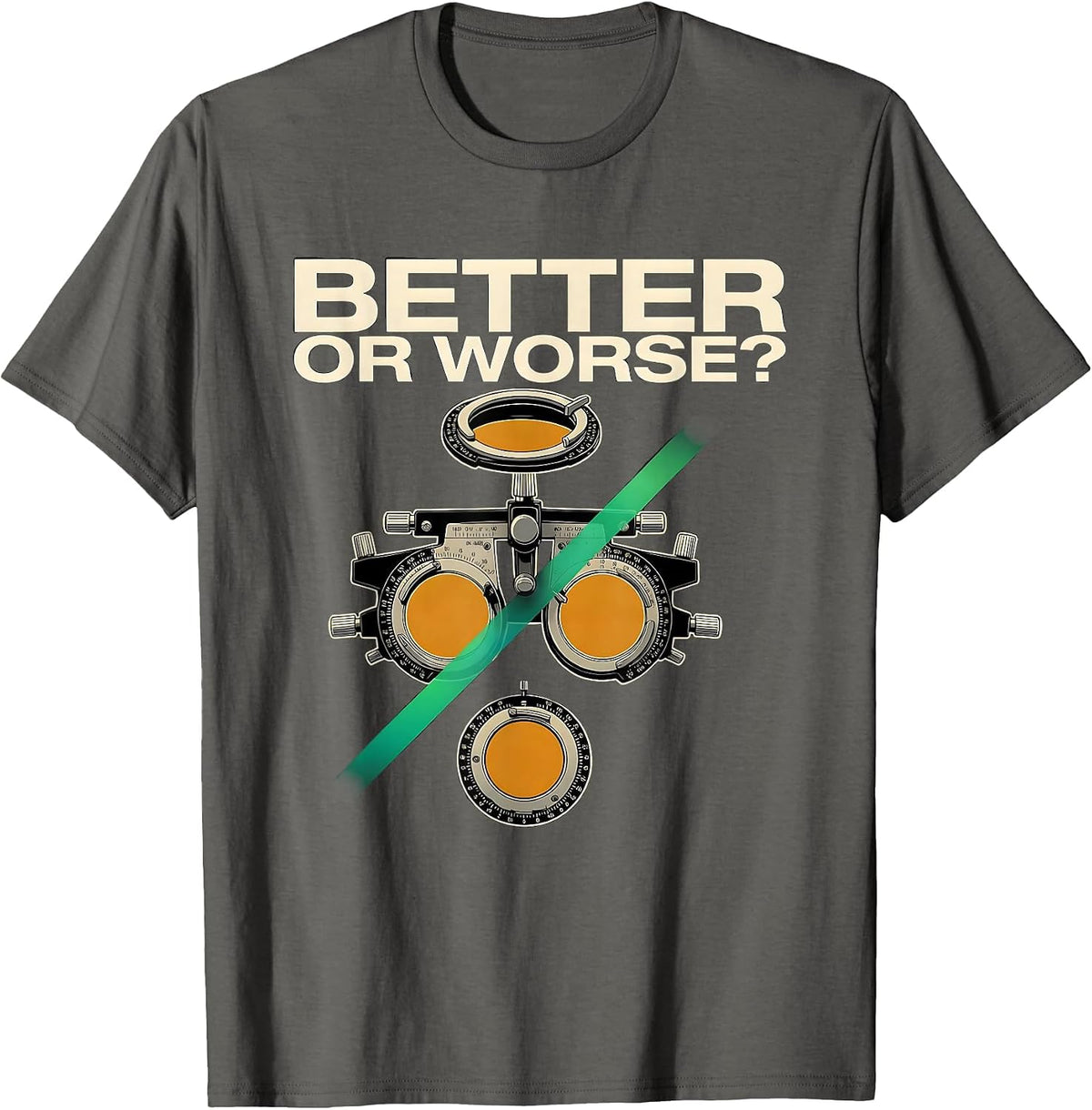 Men's Better Or Worse Exploded View Technical Optometrist Eye-Care T-Shirt - Asphalt Grey