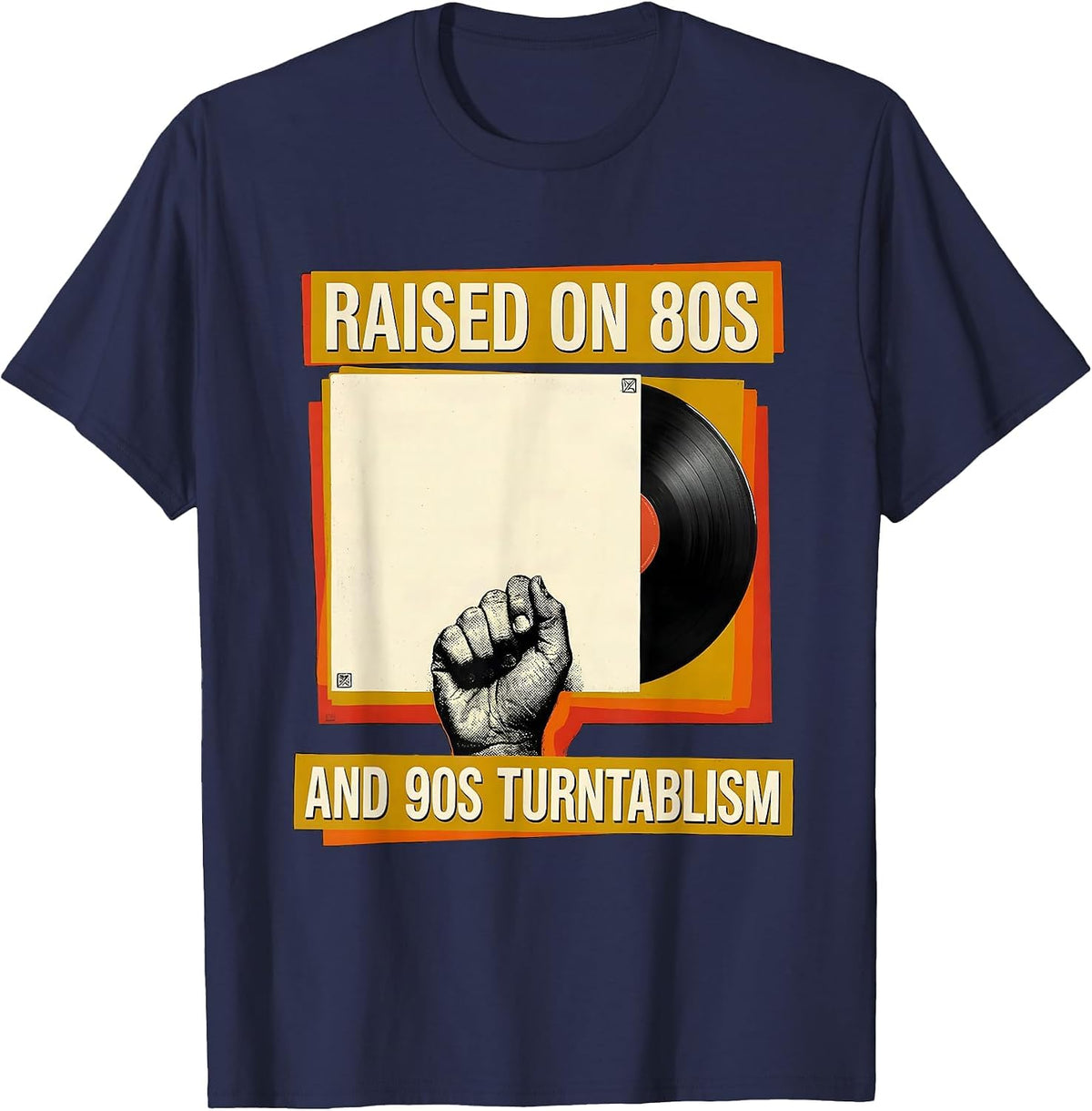 Raised On 80s And 90s Turntablism Retro Hip Hop Lyric T-Shirt - Navy Blue