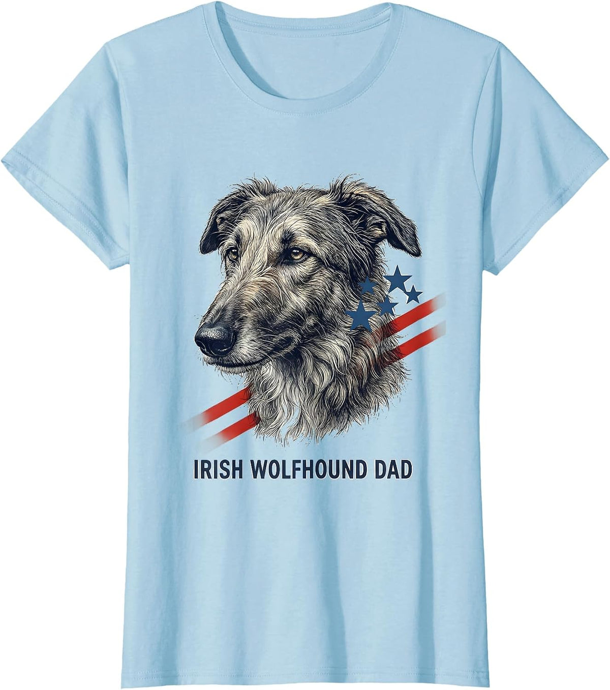 Irish Wolfhound Dad Patriotic Dog Breed Pride 4th Of July T-Shirt - Baby Blue