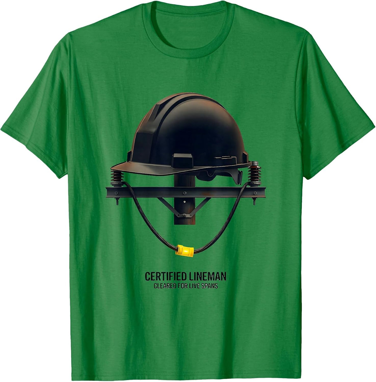 Men's Certified Lineman, Cleared For Live Spans Funny T-Shirt - Kelly Green