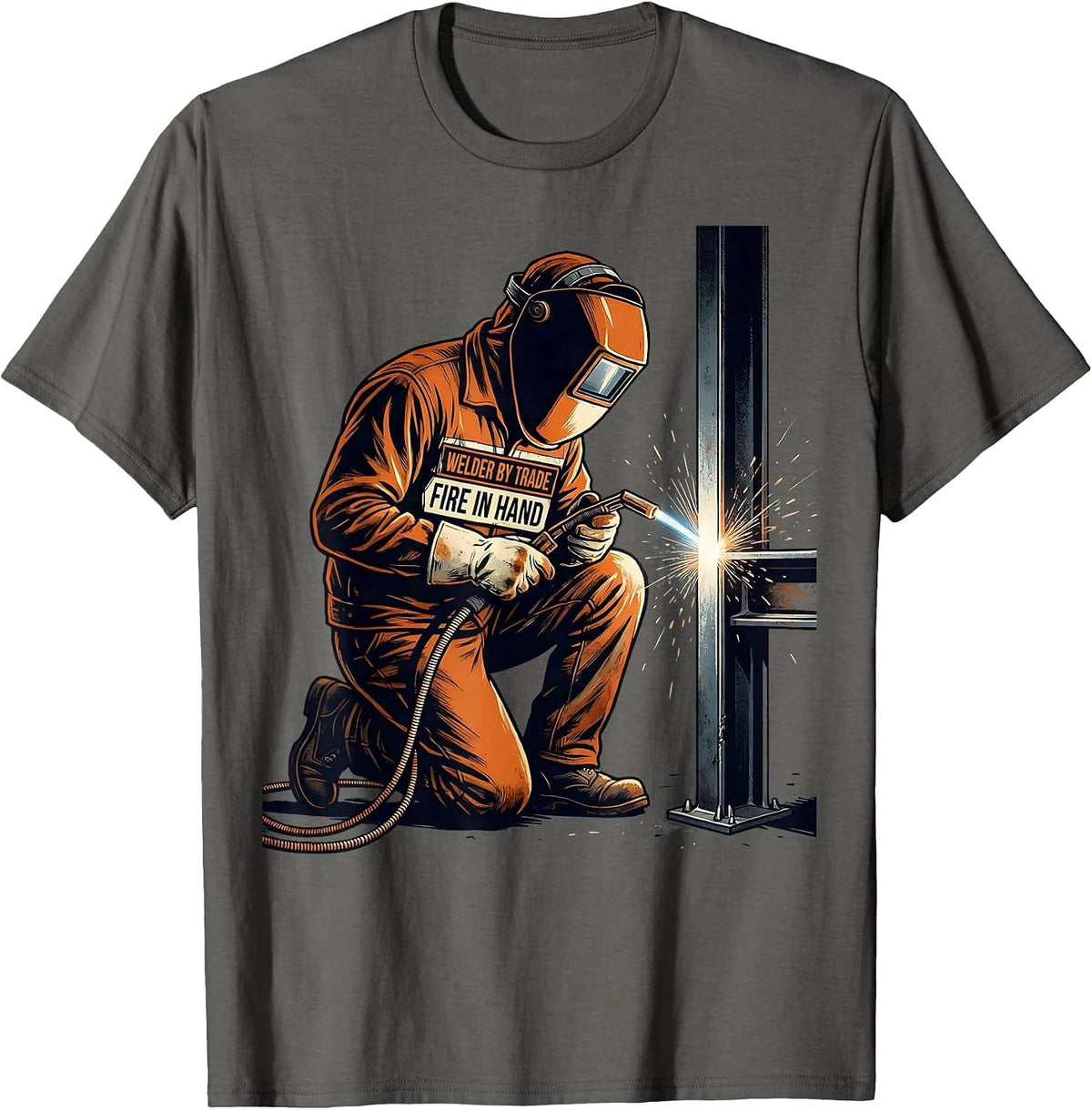 Welder By Trade Fire In Hand Funny Metal Worker Trade Humor T-Shirt - Asphalt Grey