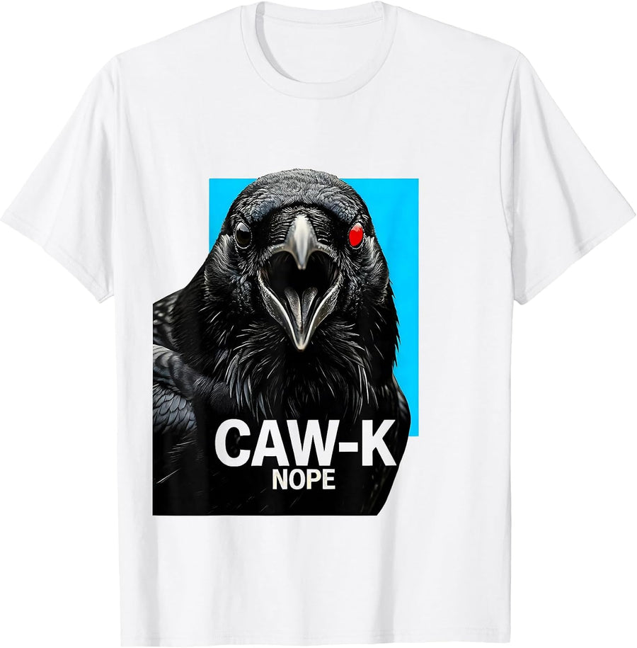 Men's Caw-K Nope Funny Crow Raven Bird Lover Dark Humor T-Shirt - White