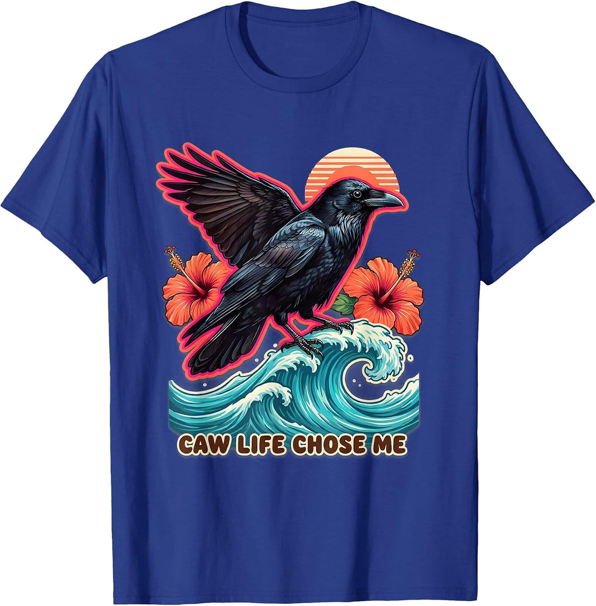 Men's Caw Life Chose Me Crow Bird Lover Design T-Shirt - Royal Blue