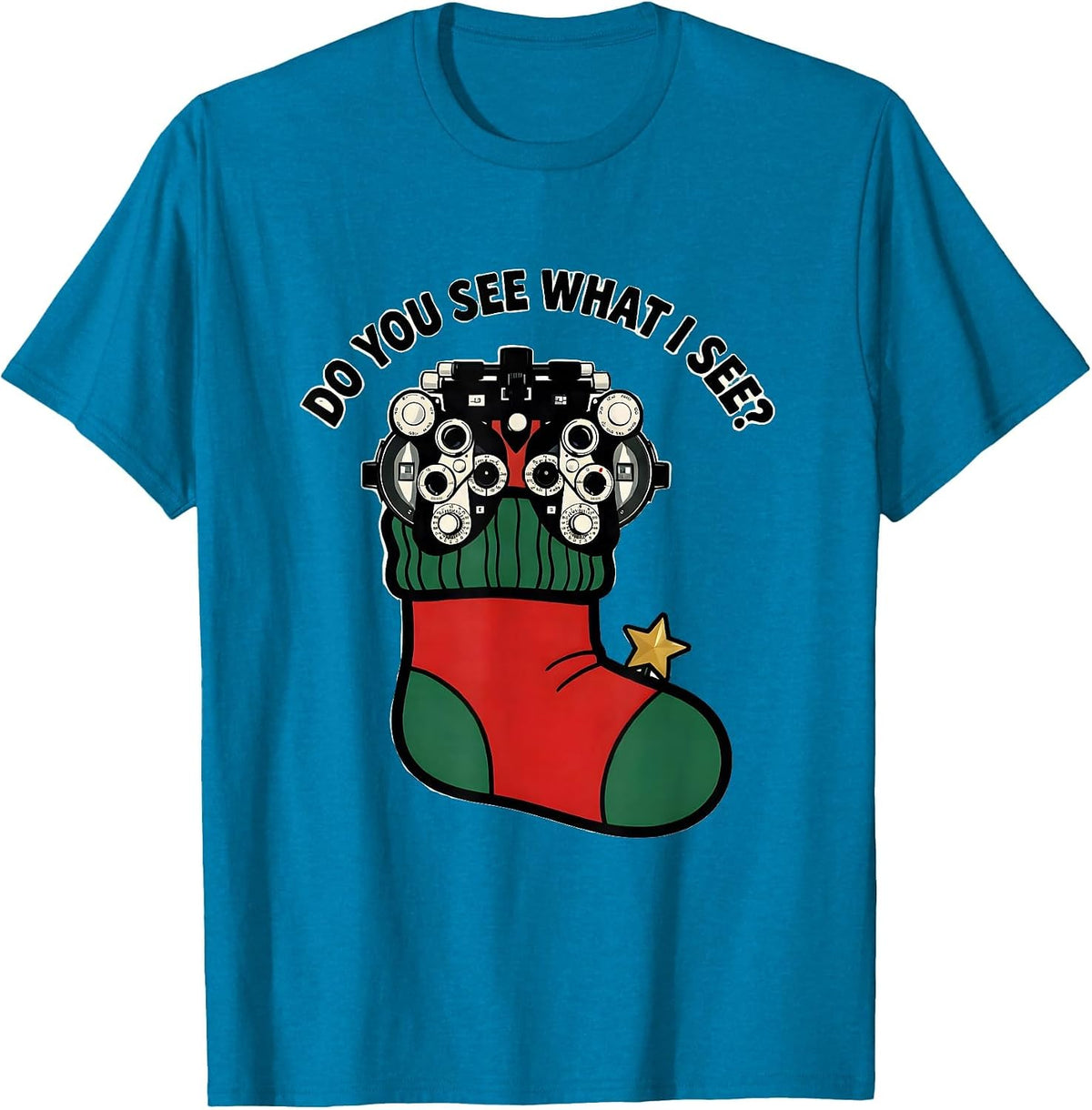 Do You See What I See? Cartoon Optometry Eye-Care Christmas T-Shirt - Sapphire Blue