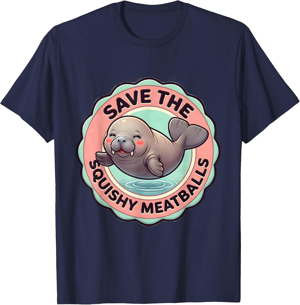 Save The Squishy Meatballs Cute Kawaii Manatee Sea Cow T-Shirt - Navy Blue