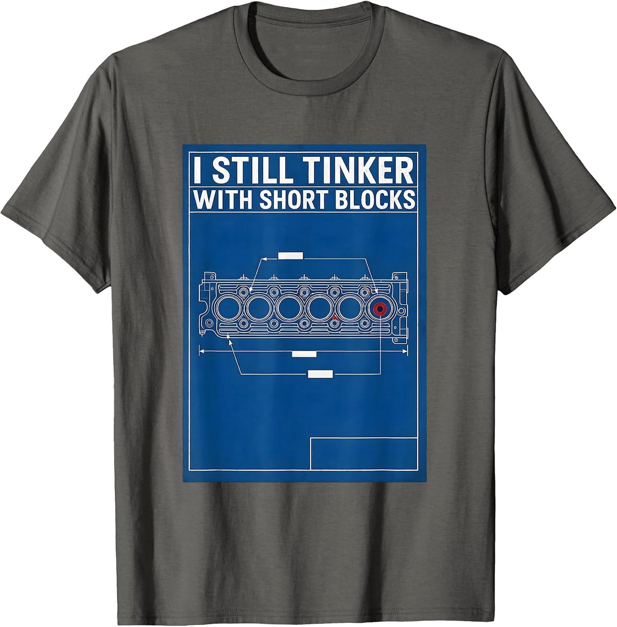 Men's I Still Tinker With Short Blocks Technical Blueprint T-Shirt - Asphalt Grey