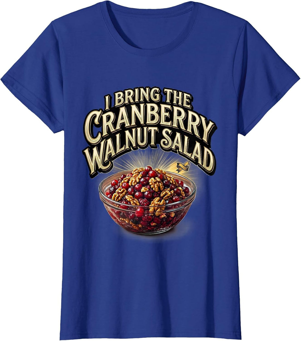 Women's I Bring The Cranberry Walnut Salad Bootleg 90's Rap Vintage T-Shirt - Royal Blue