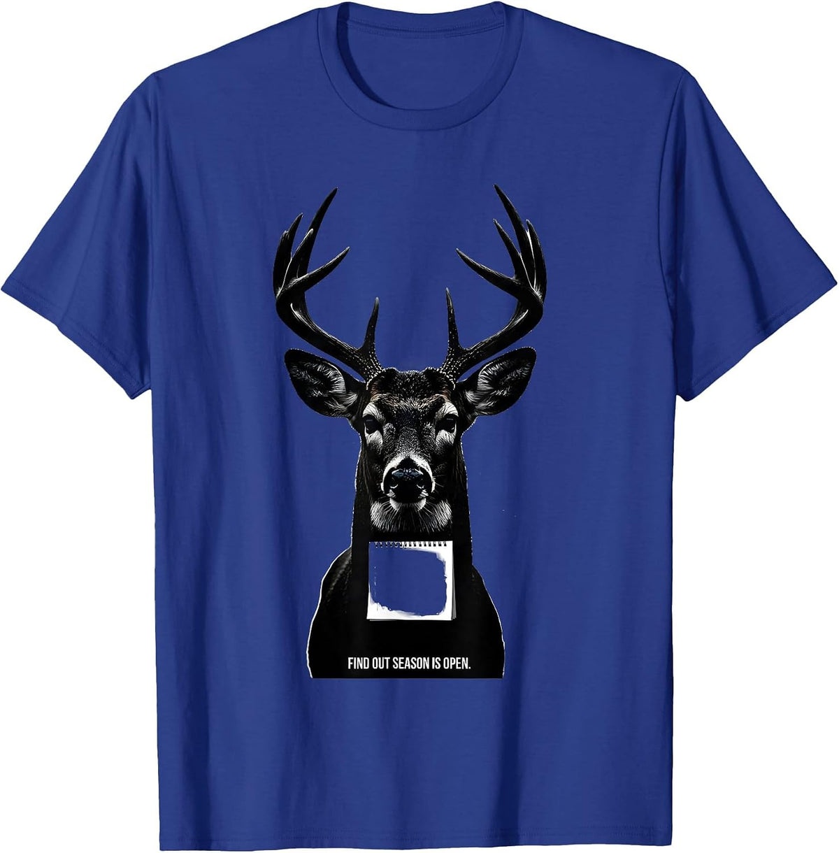 Find Out Season Is Open Vintage Funny Hunter Humor T-Shirt - Royal Blue