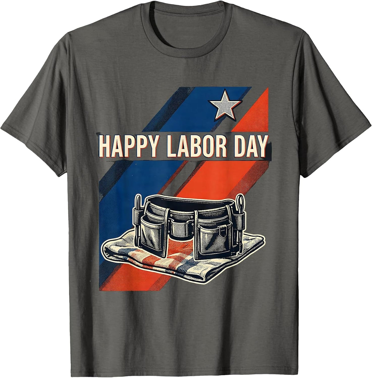Happy Labor Day Risograph Patriotic Americana Labor Day Gift T-Shirt - Asphalt Grey