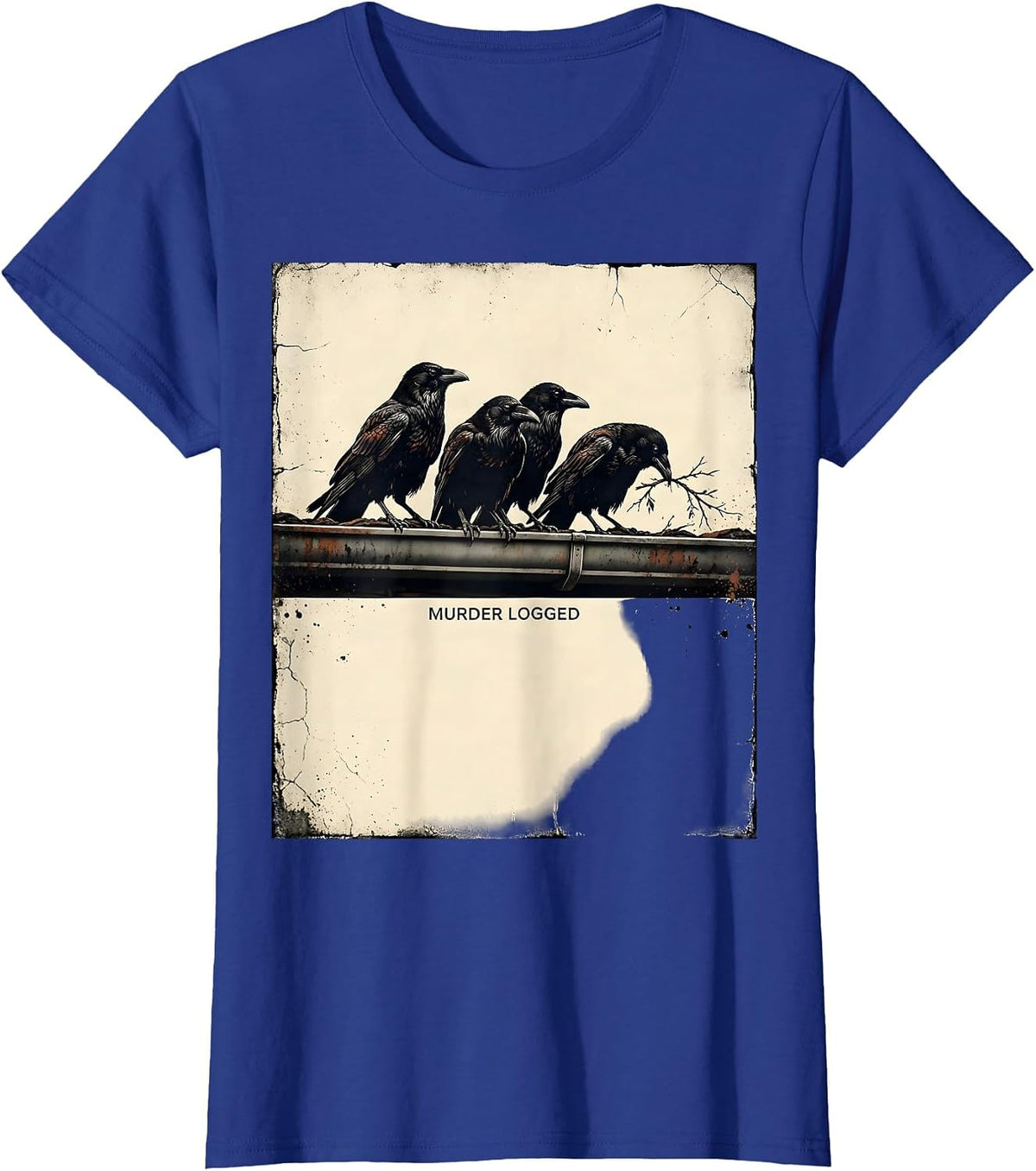 Women's Murder Logged Distressed Crow Gothic Bird Lover Dark Humor T-Shirt - Royal Blue
