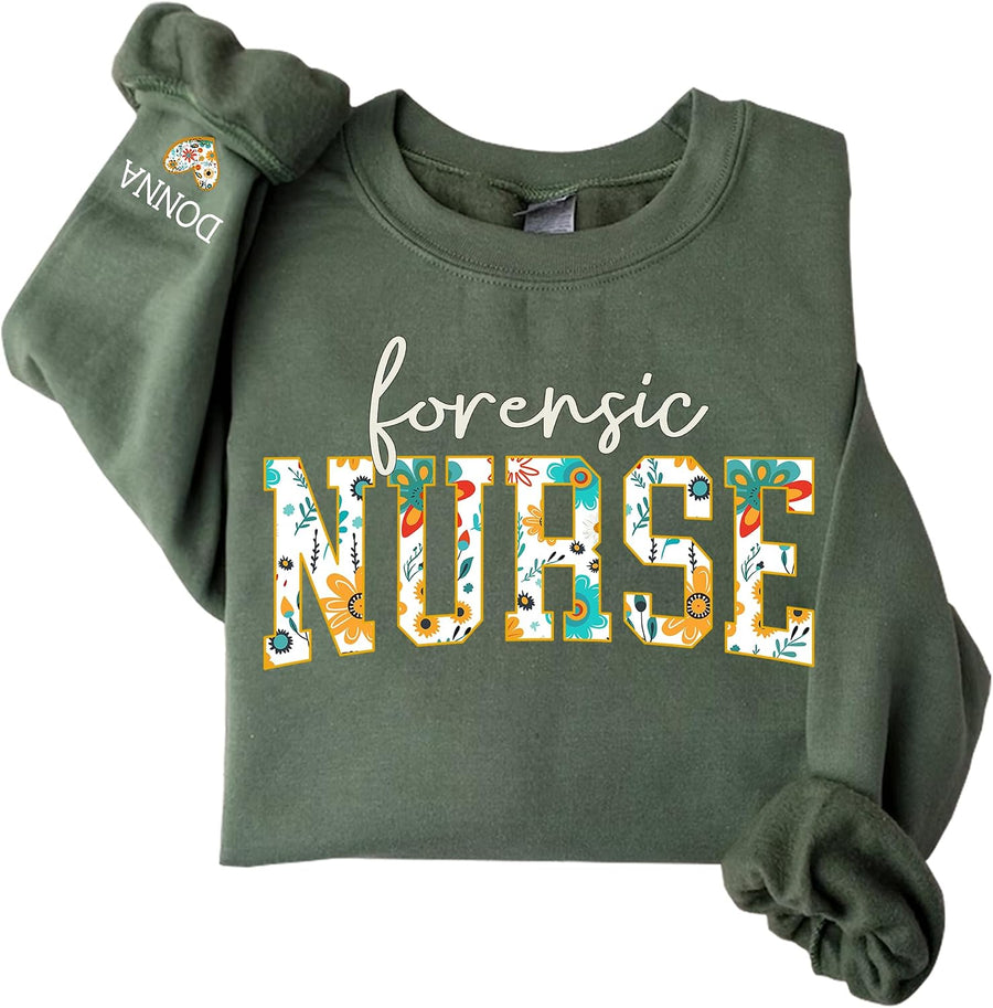 Personalized Nurse Sweatshirt for Women, Custom Name & Specialties (ER, RN, NP, L&D), Nurse Gifts - Forensic Nurse