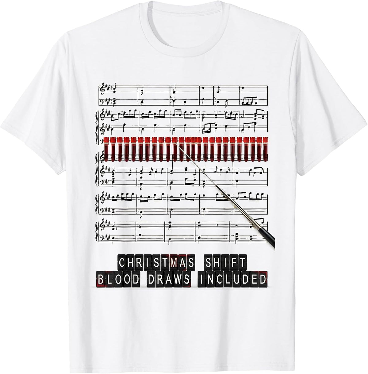 Men's Christmas Shift Blood Draws Included Phlebotomist Tech T-Shirt - White