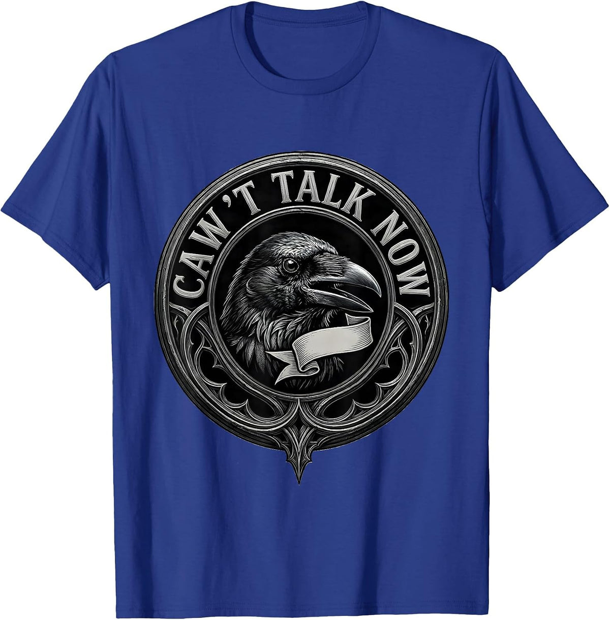 Men's Caw't Talk Now Gothic Crow Dark Humor Whimsical Bird Lover T-Shirt - Royal Blue