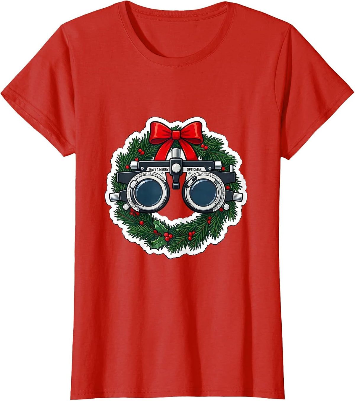 Have A Merry Opticmas Funny Optometrist Christmas Eyewear T-Shirt - Red